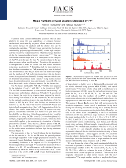 Magic Numbers of Gold Clusters Stabilized by PVP
