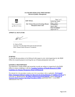 To describe the procedures to be followed with respect to site visits