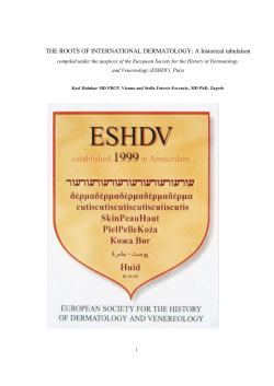 THE ROOTS OF INTERNATIONAL DERMATOLOGY: A historical