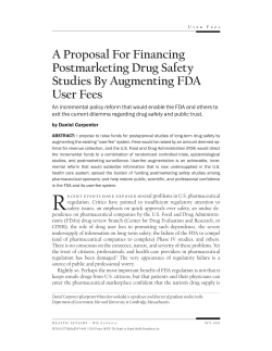 A Proposal For Financing Postmarketing Drug Safety Studies By