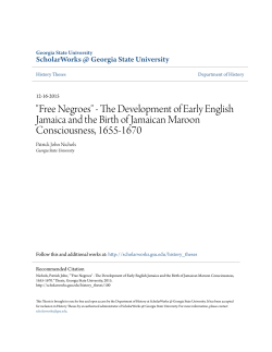 "Free Negroes" - The Development of Early English Jamaica and the