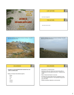 last lecture this lecture soil erosion soil erosion