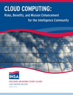 Risks, Benefits, and Mission Enhancement for the