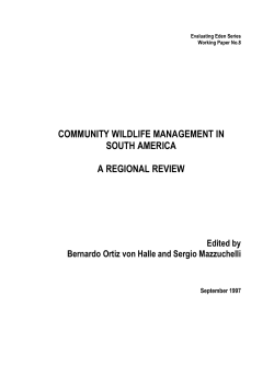 COMMUNITY WILDLIFE MANAGEMENT IN SOUTH AMERICA A