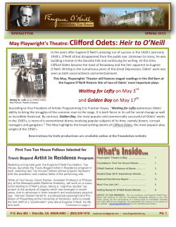 May Playwright`s Theatre: Clifford Odets: Heir to O`Neill