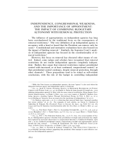 independence, congressional weakness, and the importance of