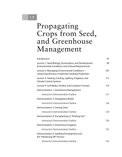 Propagating Crops from Seed, and Greenhouse