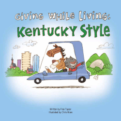 Giving While Living: Kentucky Style