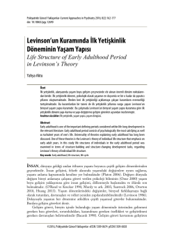 Levinson`un Kuramında İlk Yetişkinlik D&ouml;neminin Yaşam Yapısı