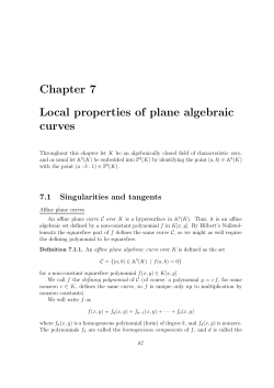 Chapter 7 Local properties of plane algebraic curves