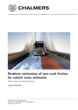 Realtime estimation of tyre-road friction for vehicle state estimator