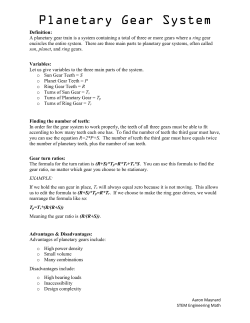 Definition: A planetary gear train is a system containing a total of