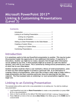Microsoft PowerPoint 2013 Linking and Customising Presentations