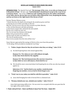 Easter 2013 SEVEN LAST WORDS OF JESUS FROM THE CROSS