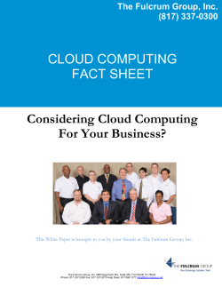 CLOUD COMPUTING FACT SHEET Considering Cloud Computing