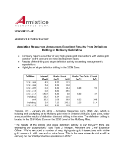 Armistice Resources Announces Excellent Results from Definition