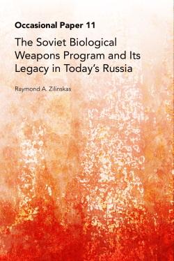 The Soviet Biological Weapons Program and Its Legacy in Today`s