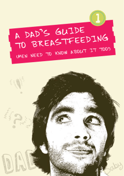 A dAd`s guide to breAstfeeding