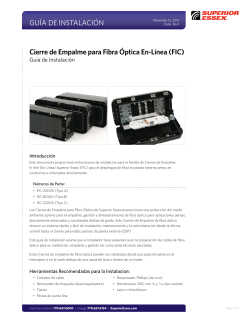 Cierre de Empalme para Fibra &Oacute;ptica En-L&iacute;nea (FIC)