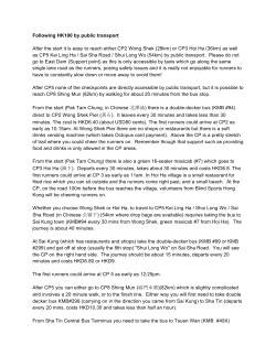 Following HK100 by public transport After the start it is easy to reach