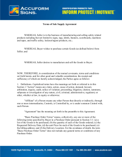Terms of Sale Supply Agreement WHEREAS, Seller is in the