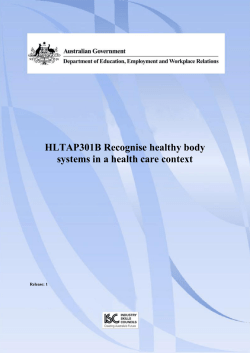 HLTAP301B Recognise healthy body systems in a health care context