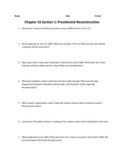 Chapter 16 Section 1: Presidential Reconstruction