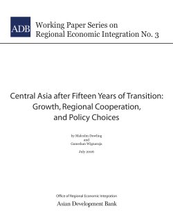 Central Asia after Fifteen Years of Transition:Growth, Regional