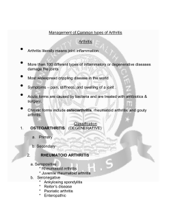 Management of Common types of Arthritis Arthritis &bull; Arthritis literally