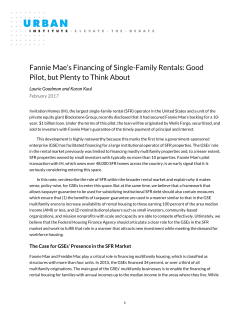 Fannie Mae`s Financing of Single-Family Rentals: Good Pilot, but