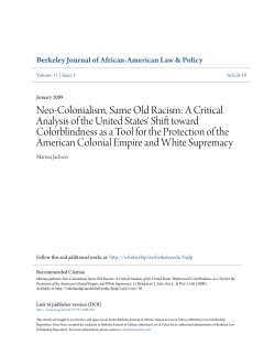 Neo-Colonialism, Same Old Racism