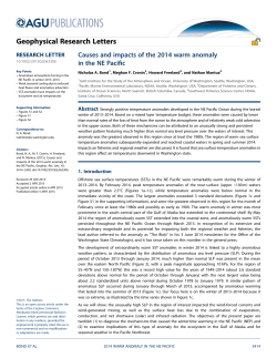 Causes and impacts of the 2014 warm anomaly in the NE Pacific