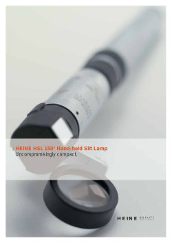 HEINE HSL 150 ® Hand-held Slit Lamp Uncompromisingly