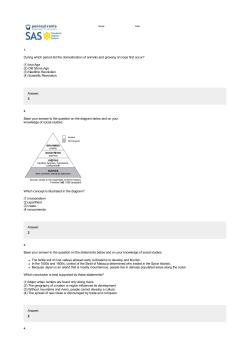 Answer: 3 During which period did the domestication of animals and