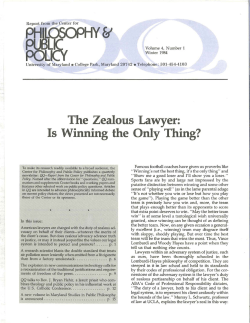 The Zealous Lawyer: Is Winning the Only Thing?