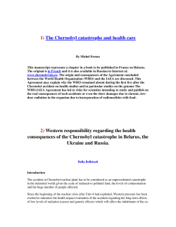 1) The Chernobyl catastrophe and health care 2) Western