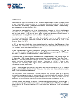 CHANCELLOR, Peter Cosgrove was born in Sydney in 1947. When