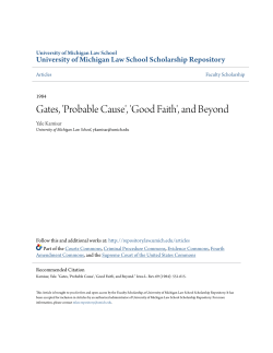 Gates, `Probable Cause`, `Good Faith`, and Beyond