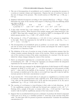 CYL110 2012-2013 Kinetics Tutorial 1 1. The rate of decomposition