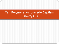 Can Spiritual Rebirth precede Baptism in the