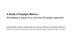 A Study of Daylight Metrics Elucidating a basis for a common