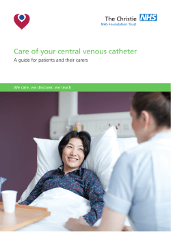 Care of your central venous catheter