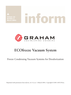 Freeze Condensing Vacuum Systems for Deodorization