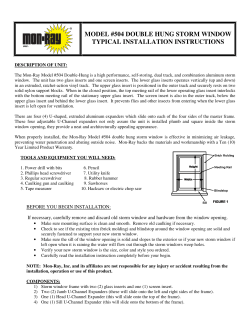 MODEL #504 DOUBLE HUNG STORM WINDOW TYPICAL