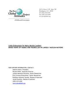 Little Enthusiasm for Many Muslim Leaders MIXED VIEWS OF