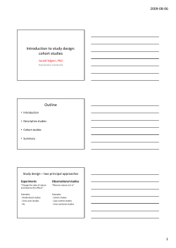 Introduction to study design: cohort studies Outline