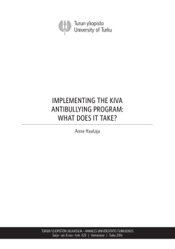 Implementing The KiVa Antibullying Program: What Does It