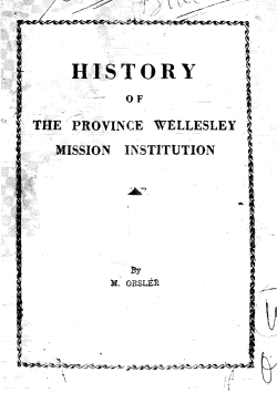 History of the Province Wellesley Mission Institution