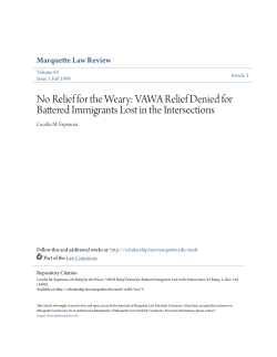 no relief for the weary: vawa relief denied for battered immigrants