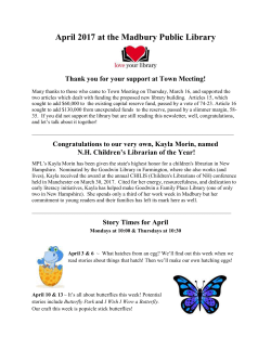 April 2017 at the Madbury Public Library Thank you for your support